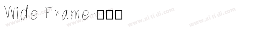 Wide Frame字体转换